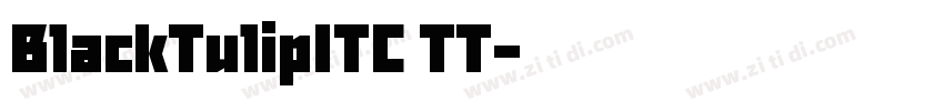 BlackTulipITC TT字体转换